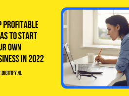 Top 20 Profitable Ideas to Start Your own Business in 2022