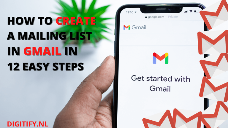 "How to create a mailing list in Gmail in 12 easy steps" title graphic with a phone showing Gmail